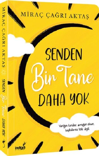 Senden Bir Tane Daha Yok - İndigo Kitap Kitap
