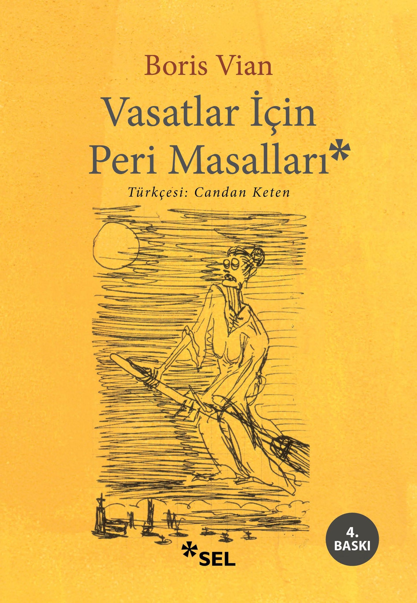 Vasatlar İçin Peri Masalları - Sel Yayıncılık Kitap