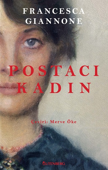 Postacı Kadın - Gutenberg Kitap