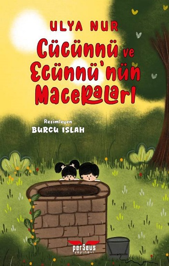 Cücünnü Ve Ecünnü’nün Maceraları - Perseus Kitap