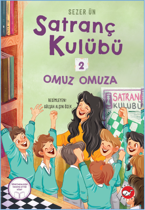Satranç Kulübü 2: Omuz Omuza – Sezer Ün – Beyaz Balina Yayınları – kitap kapağı