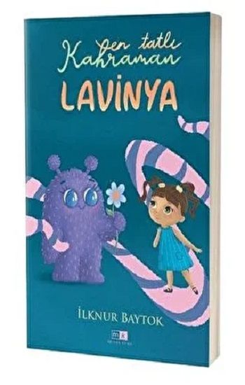 En Tatlı Kahraman Lavinya - Mirhan Kitap Kitap