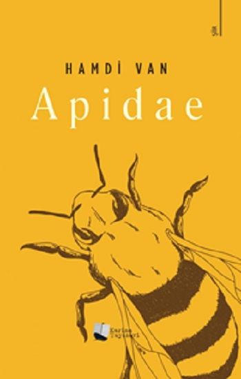 Apidae – Hamdi Van – Karina Yayınevi – kitap kapağı