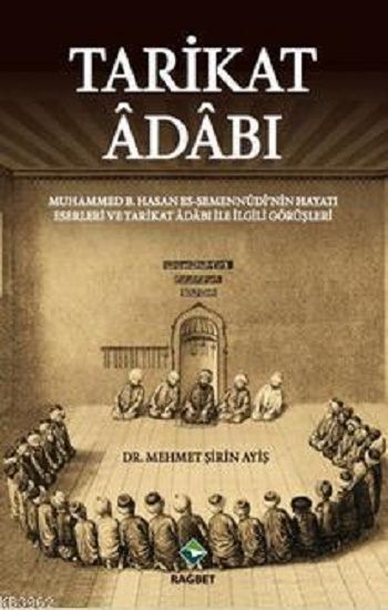 Tarikat Adabı – Mehmet Şirin Ayiş – Rağbet Yayınları – kitap kapağı