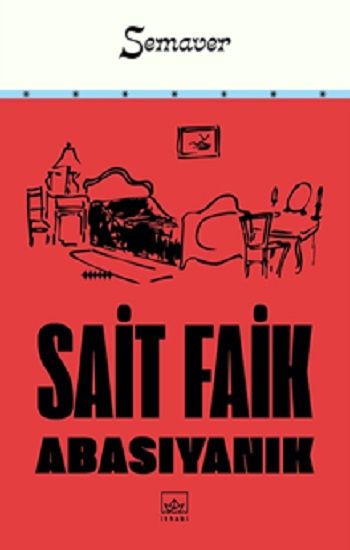 Semaver – Sait Faik Abasıyanık – İthaki Yayınları – kitap kapağı