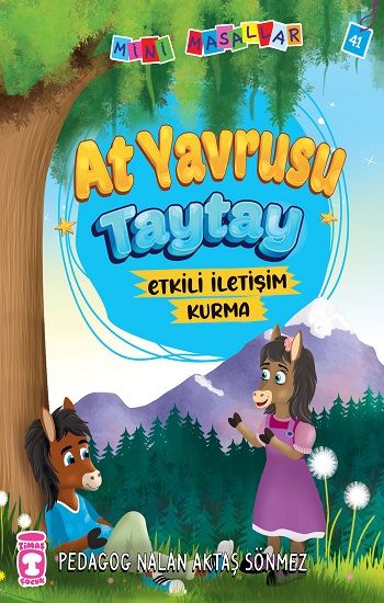 At Yavrusu Taytay - Mini Masallar 5 – Nalan Aktaş Sönmez – Timaş Çocuk – kitap kapağı