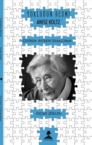 Yokluğun Resmi – Anise Koltz – İmgenin Çocukları – kitap kapağı