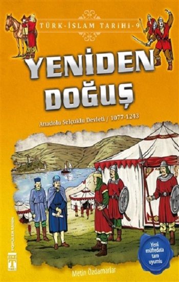Yeniden Doğuş / Türk - İslam Tarihi 9 - Genç Timaş Kitap