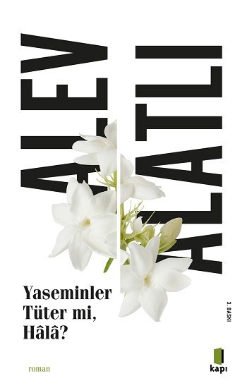 Yaseminler Tüter mi, Hala? - Kapı Yayınları Kitap