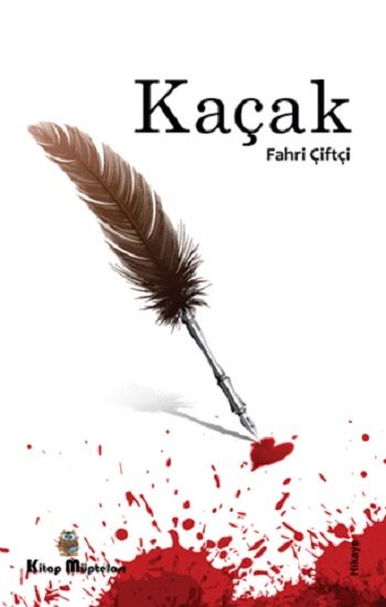 Kaçak - Kitap Müptelası Yayınları Kitap