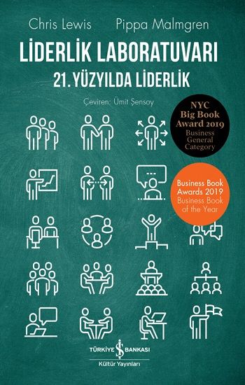 Liderlik Laboratuvarı - 21. Yüzyılda Liderlik - İş Bankası Kültür Yayınları Kitap