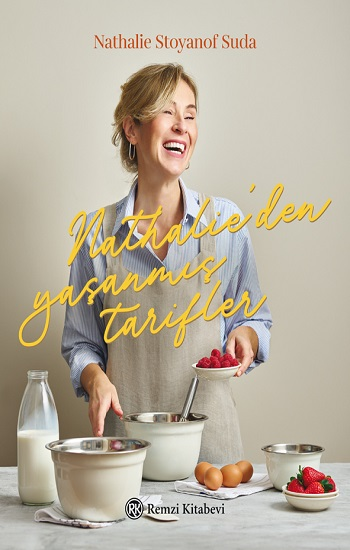 Nathalie’den Yaşanmış Tarifler (Ciltli) - Remzi Kitabevi Kitap