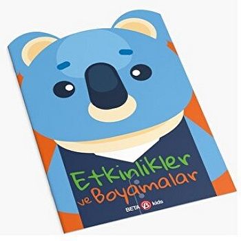 KOALA -ETKİNLİKLER VE BOYAMALAR – Adele Constant – Beta Kids – kitap kapağı
