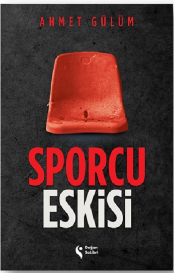 Sporcu Eskisi - Doğan Solibri Yayınları Kitap