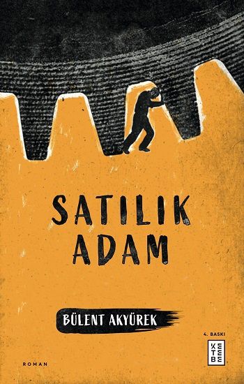 Satılık Adam - Ketebe Yayınları Kitap