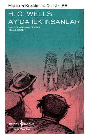 Ay’da İlk İnsanlar (Ciltli) - İş Bankası Kültür Yayınları Kitap