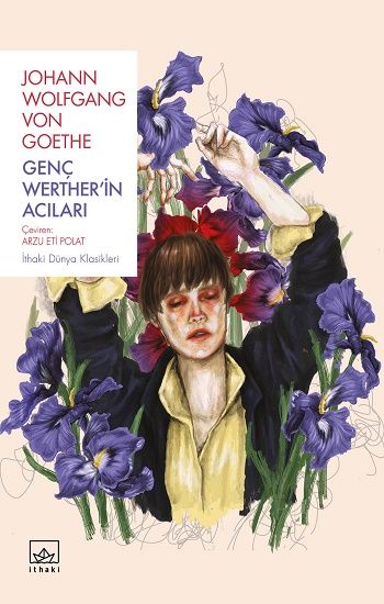 Genç Werther’in Acıları – Johann Wolfgang Goethe – İthaki Yayınları – kitap kapağı