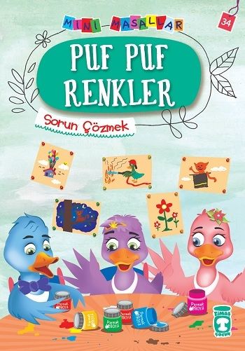 Puf Puf Renkler - Mini Masallar 4 – Nalan Aktaş Sönmez – Timaş Çocuk – kitap kapağı