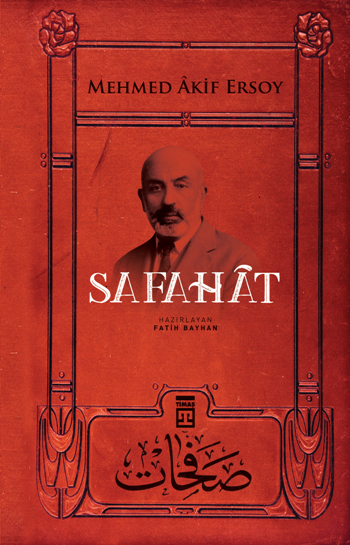 Safahat (Sebilürreşad & Timaş) – Mehmed Akif Ersoy – Timaş Yayınları – kitap kapağı