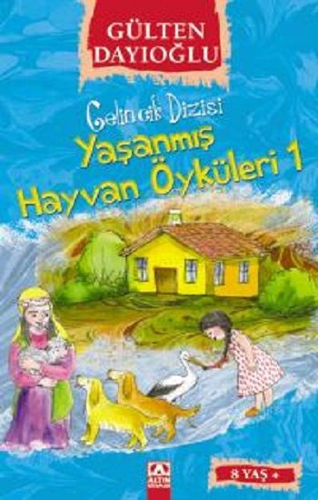 Gelincik Dizisi : Yaşanmış Hayvan Öyküleri 1 - Altın Kitaplar - Özel Ürün Kitap
