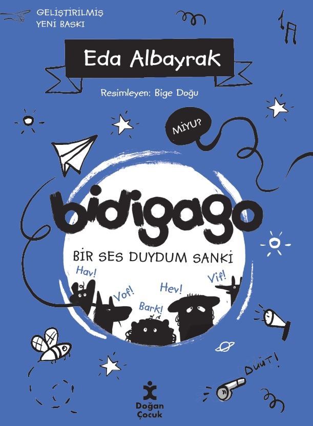 Bidigago 5 Bi Ses Duydum Sanki - Doğan Çocuk Kitap