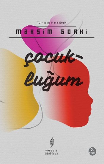 Çocukluğum – Maksim Gorki – Yordam Kitap – kitap kapağı