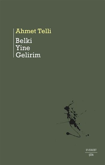 Belki Yine Gelirim - Everest Yayınları Kitap