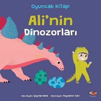 Ali'nin Dinozorları - Uçan Kitap Kitap