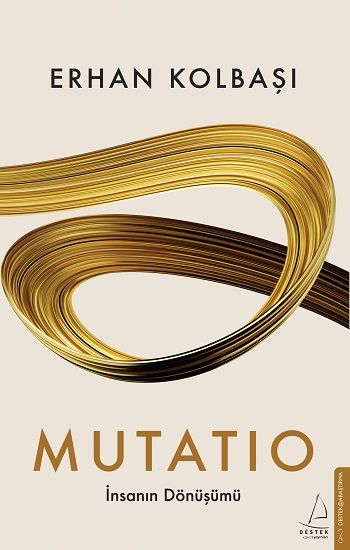 Mutatio – Erhan Kolbaşı – Destek Yayınları – kitap kapağı