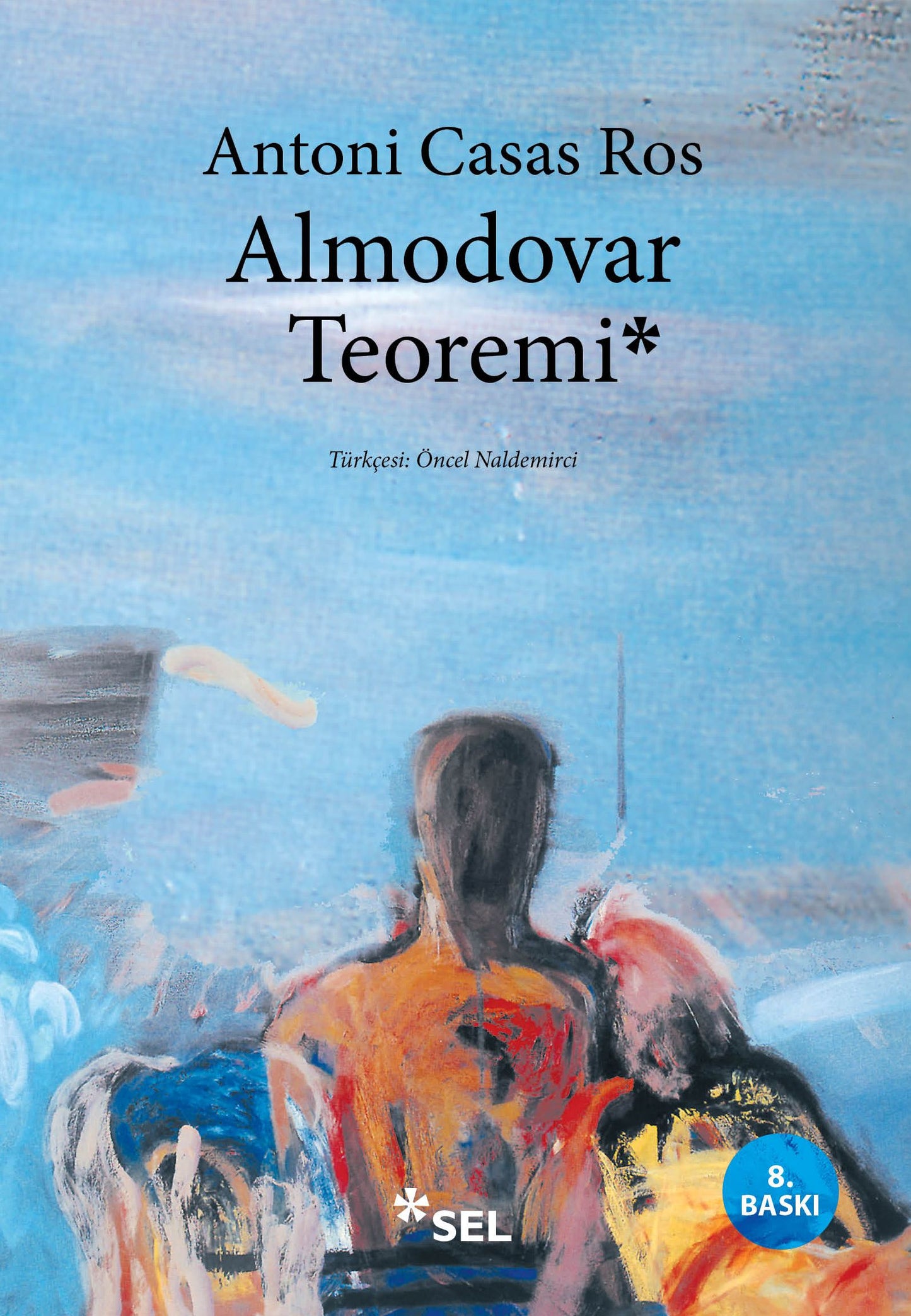 Almodovar Teoremi - Sel Yayıncılık Kitap