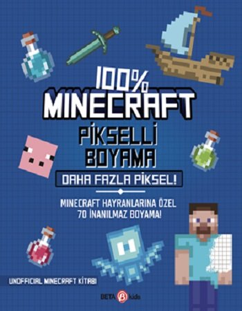 %100 Minecraft Pikselli Boyama Daha Fazla Piksel! - Beta Kids Kitap