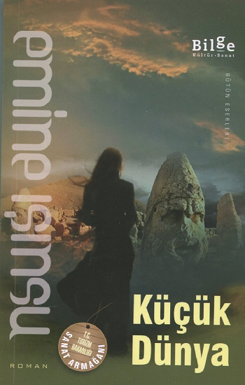 Küçük Dünya – Emine Işınsu – Bilge Kültür Sanat – kitap kapağı