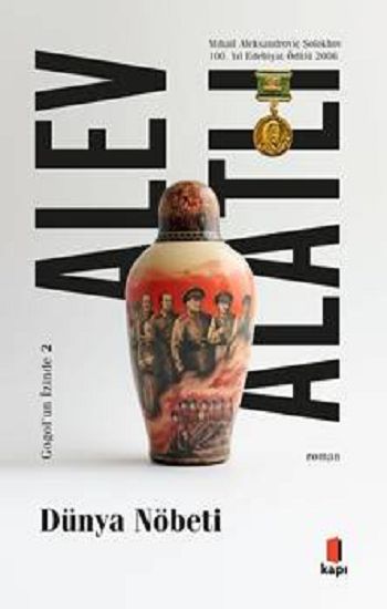 Dünya Nöbeti;Gogol’ün İzinde II - Kapı Yayınları Kitap