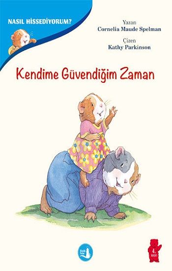 Duygularımızla Baş Etmenin Yolları - Nasıl Hissediyorum? Kendime Güvendiğim Zaman - Büyülü Fener Yayınları Kitap
