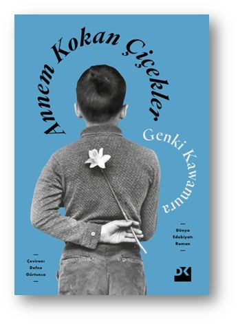 Annem Kokan Çiçekler – Genki Kawamura – Doğan Kitap – kitap kapağı