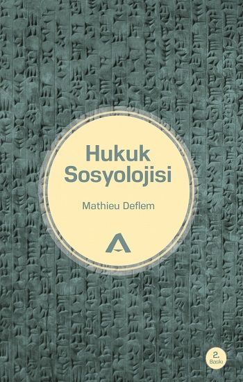 Hukuk Sosyolojisi – Mathieu Deflem – Adres Yayınları – kitap kapağı