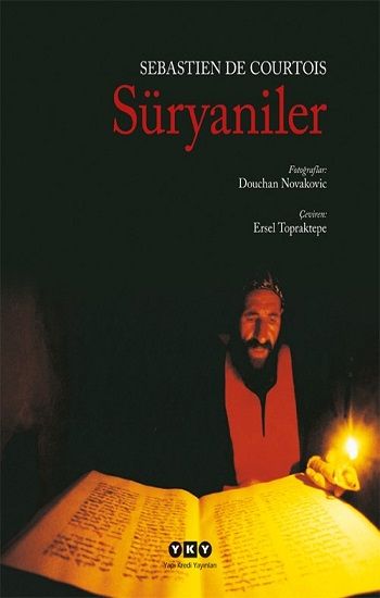 Süryaniler - Yapı Kredi Yayınları Kitap