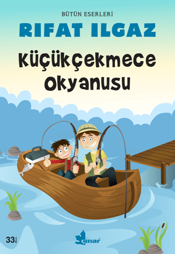 Küçükcekmece Okyanusu – Rıfat Ilgaz – Çınar Yayınları – kitap kapağı