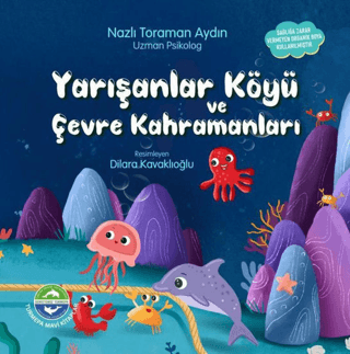 Yarışanlar Köyü ve Çevre Kahramanları - Turmepa Mavi Kitaplar Kitap