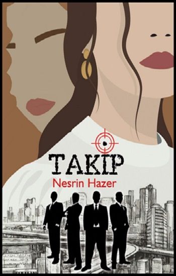 Takip – Nesrin Hazer Yıldız – Hazer Yayınları – kitap kapağı