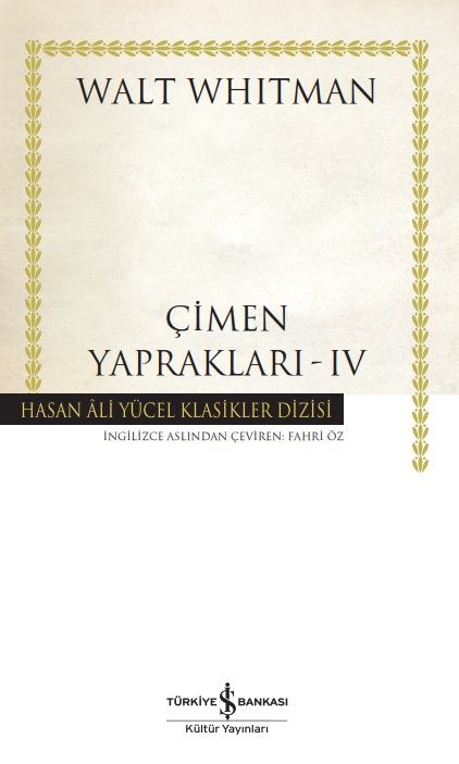 Çimen Yapraklari – IV (Ciltli) - İş Bankası Kültür Yayınları Kitap