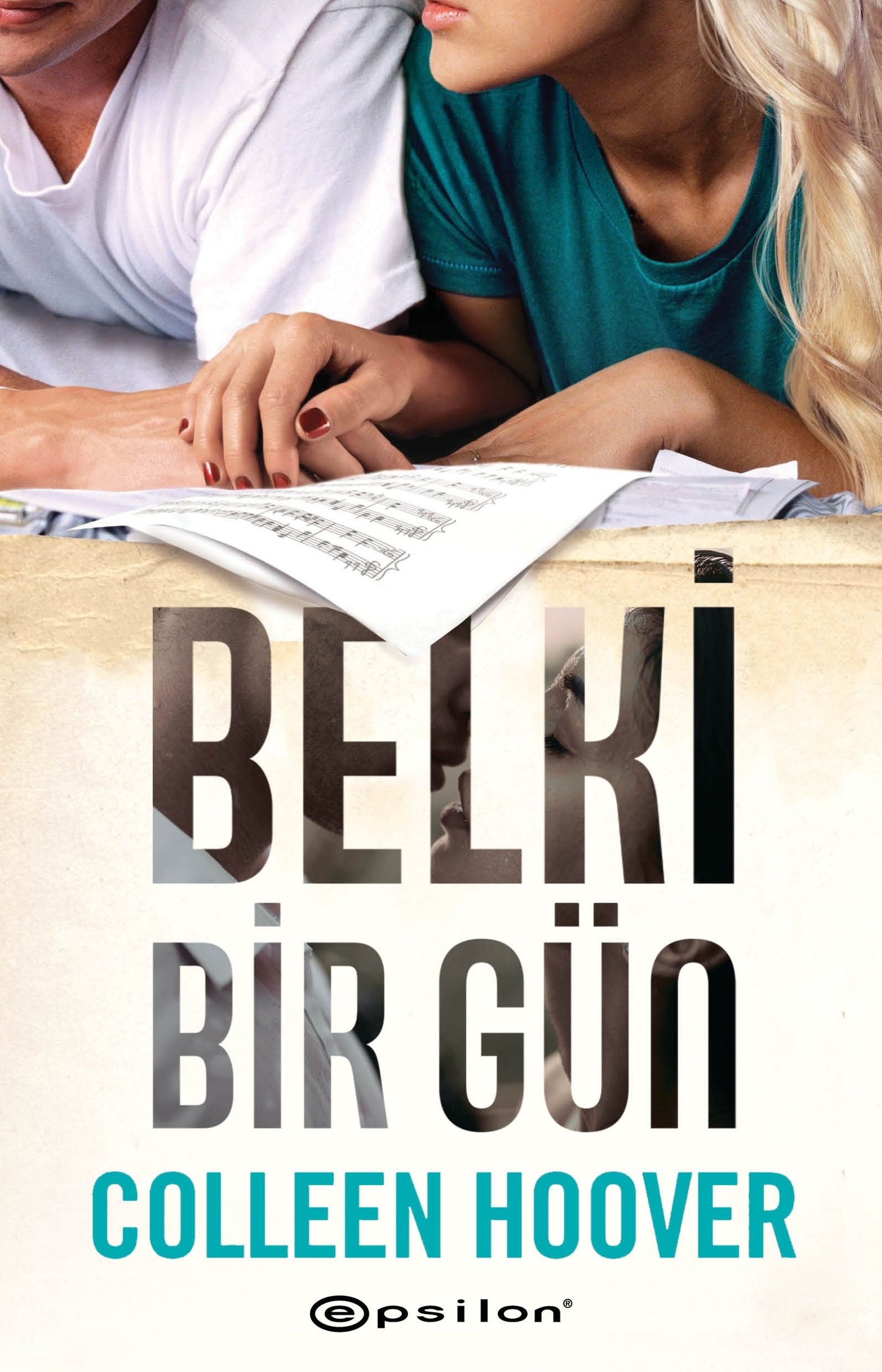 Belki Bir Gün – Colleen Hoover – Epsilon Yayınları – kitap kapağı