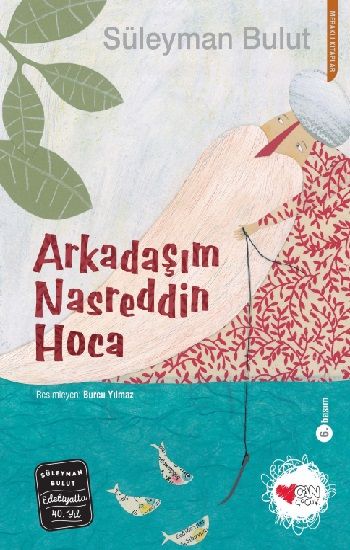 Arkadaşım Nasreddin Hoca - Can Çocuk Yayınları Kitap