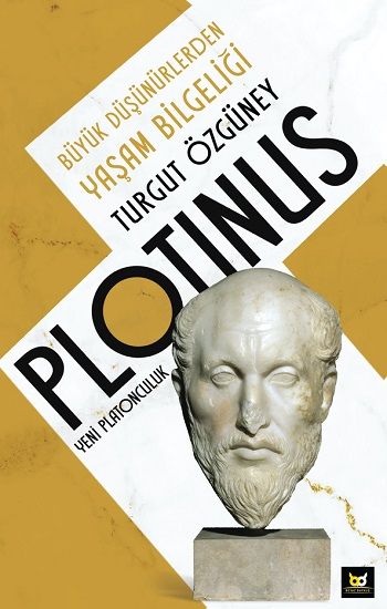 Plotinus Yeni Platonculuk - Beyaz Baykuş Yayınları Kitap