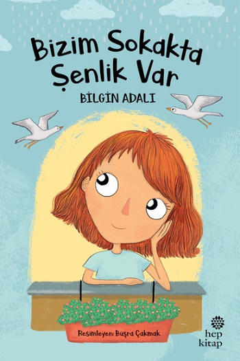 Bizim Sokakta Şenlik Var – Bilgin Adalı – Hep Kitap – kitap kapağı