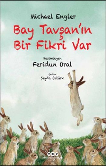 Bay Tavşan’ın Bir Fikri Var – Michael Engler – Yapı Kredi Yayınları – kitap kapağı