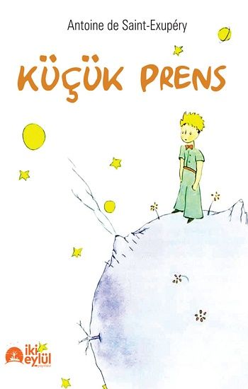 Küçük Prens - İki Eylül Yayınevi Kitap