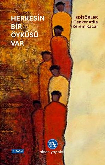 Herkesin Bir Öyküsü Var - Alden Yayınları Kitap