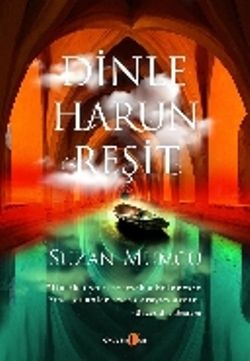 Dinle Harun Reşit - Okuyan Us Yayın Kitap