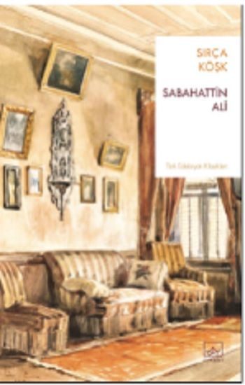 Sırça Köşk – Sabahattin Ali – İthaki Yayınları – kitap kapağı